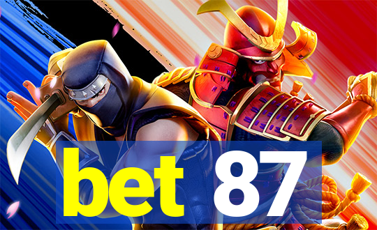 bet 87